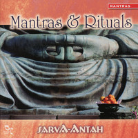 Sarva-Antah - Mantras & Rituals