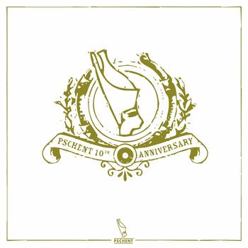 Various Artists - Pschent 10th Anniversary