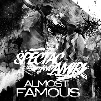 Spectac & Amiri - Almost Famous