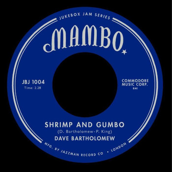 Dave Bartholomew - Shrimp & Gumbo / Ah Cubanas