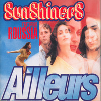Sunshiners - Ailleurs feat. Roussia