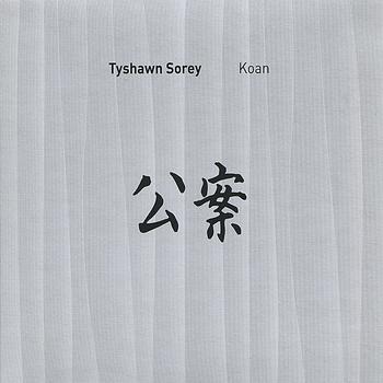 Tyshawn Sorey - Koan