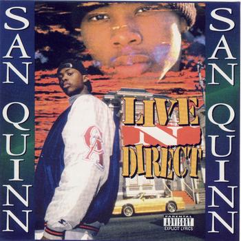 San Quinn - Live N Direct