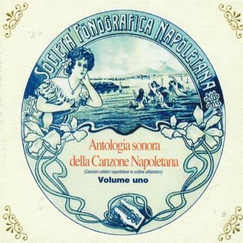 Various Artists - Antologia sonora della canzone napoletana, Vol. 1
