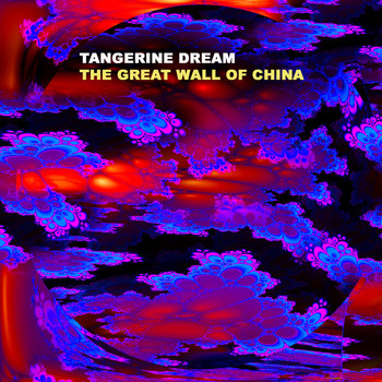 Tangerine Dream - The Great Wall Of China