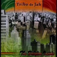 Tribo de Jah - The Babylon Inside