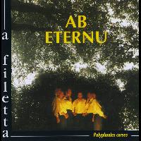 A Filetta - Ab Eternu (Polyphonies corses)