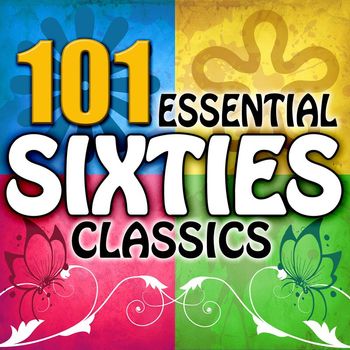 Various Artists - 101 Essential Sixties Classics