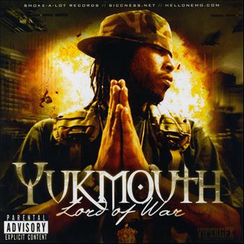 Yukmouth - Lord Of War
