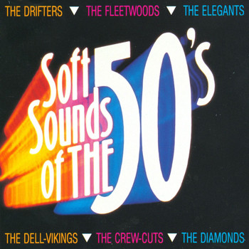 Various Artists - Soft Sounds Of The 50's