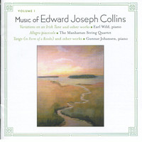 Earl Wild - Music of Edward Joseph Collins, Vol. I