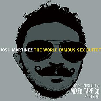 Josh Martinez - Finger Foods: Sex Buffet (Explicit)
