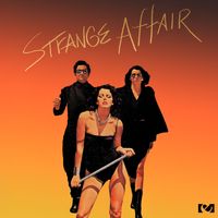 Strange Affair - Strange Affair