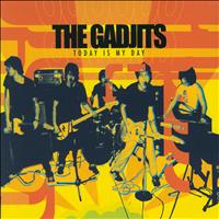 The Gadjits - Today Is My Day