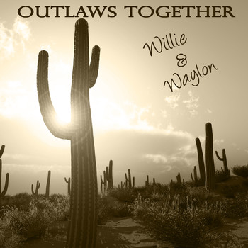 Willie Nelson & Waylon Jennings - Outlaws Together - Willie & Waylon