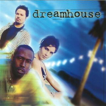 Dreamhouse - Dreamhouse