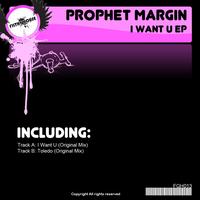 Prophet Margin - I Want U EP