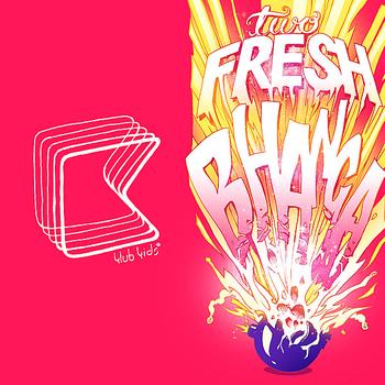 Two Fresh - Bhanga - EP