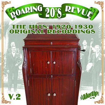 Various Artists - Roaring 20's Revue Vol. 2: The Hits 1920-1930