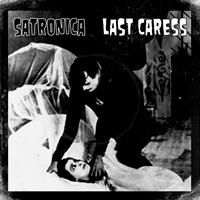 Satronica - Last Caress (Explicit)
