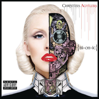 Christina Aguilera - Bionic (Explicit)