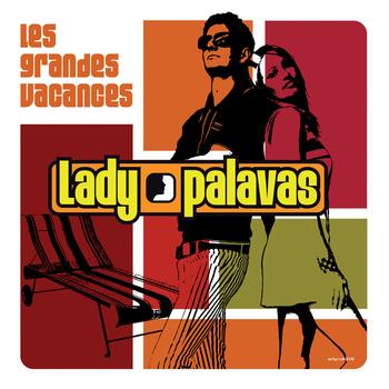 Lady Palavas - LES GRANDES VACANCES