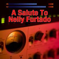 The Pop Heroes - A Salute To Nelly Furtado