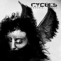 CYCLES - PHOENIX RISING