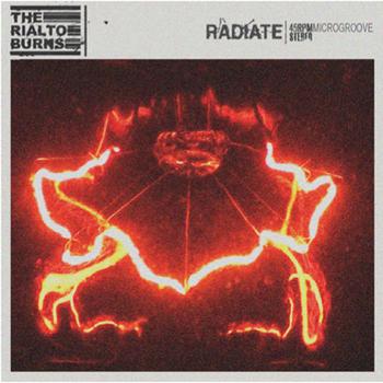 The Rialto Burns - Radiate EP