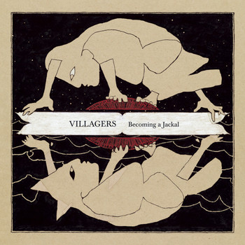 VILLAGERS - Becoming A Jackal