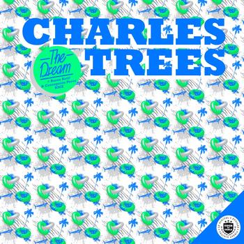 Charles Trees - The Dream - EP