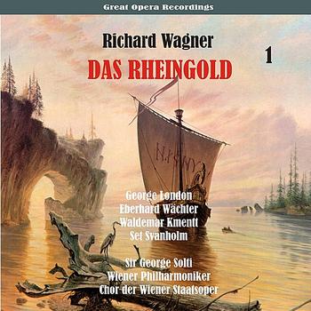George Solti - Richard Wagner: Das Rheingold [1958], Vol. 1