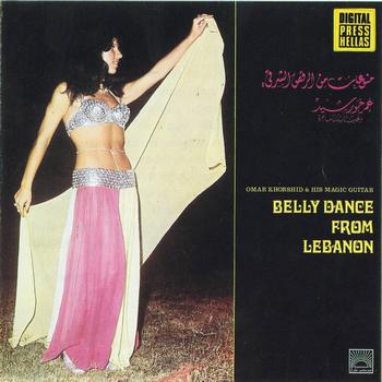 Omar Khorshid - Belly Dance from Lebanon (Omar Khorshid and His Magic Guitar)