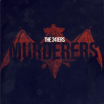 The 241ers - Murderers