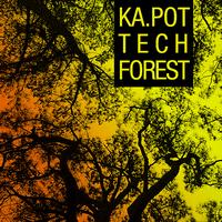 Ka.pot - Tech Forest