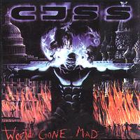 CJSS - World Gone Mad