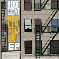 Roof Light - Harlem Power EP