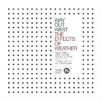 Way Out West - The Effects of Weather