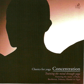 Orchestras for Inner Peace - Classic for Yoga - Concentration