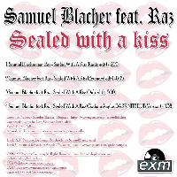 Samuel Blacher - Samuel Blacher Feat Raz - Sealed With A Kiss