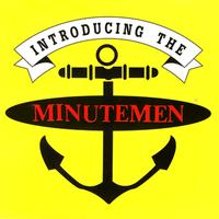 Minutemen - Introducing The Minutemen