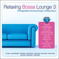 Various Artists - Relaxing Bossa Lounge 3