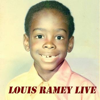 Louis Ramey - Live