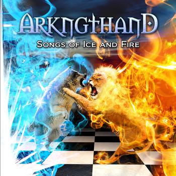 Arkngthand - Songs of Ice and Fire