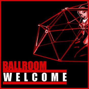 Ballroom - Welcome