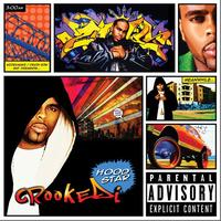 Crooked I - Hood Star (Explicit)