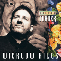 Pierce Turner - Wicklow Hills (Single Edit)