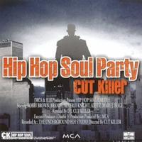 Dj Cut Killer - Hip Hop Soul Party 1