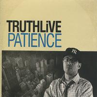 TRUTHLiVE - Patience