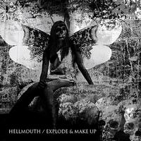 Hellmouth - Split EP